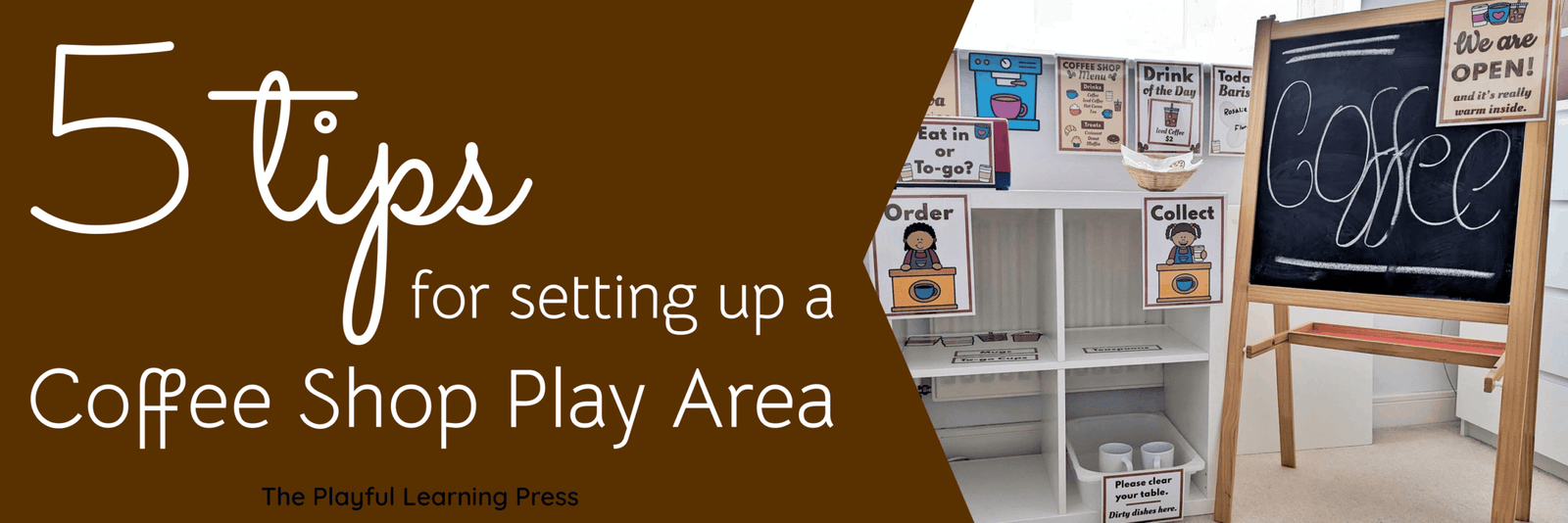5 tips for setting up a coffee shop dramatic play area